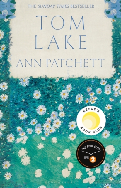 Tom Lake : The Sunday Times bestseller - a BBC Radio 2 and Reese Witherspoon Book Club pick, Hardback Book