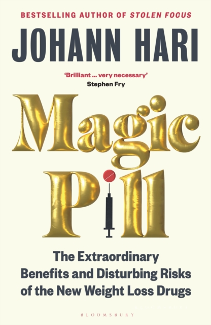 Magic Pill : The Extraordinary Benefits and Disturbing Risks of the New Weight Loss Drugs, EPUB eBook
