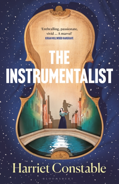The Instrumentalist : For fans of THE MINIATURIST and THE MARRIAGE PORTRAIT, Hardback Book
