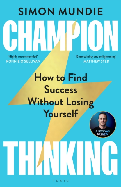 Champion Thinking : How to Find Success Without Losing Yourself, PDF eBook