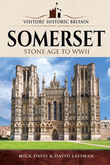Somerset : Stone Age to WWII, EPUB eBook