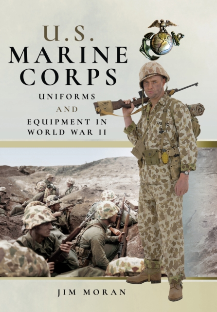 US Marine Corps Uniforms and Equipment in the Second World War, PDF eBook
