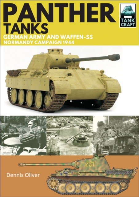 Panther Tanks: Germany Army and Waffen SS, Normandy Campaign 1944, PDF eBook