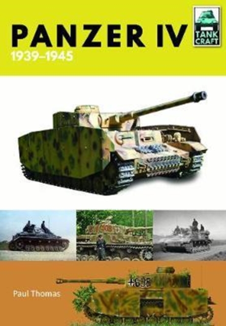 Panzer IV : 1939-1945, Paperback / softback Book