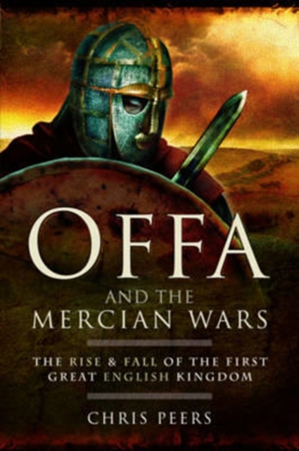 Offa and the Mercian Wars, Paperback / softback Book