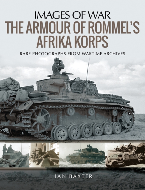 The Armour of Rommel's Afrika Korps, EPUB eBook