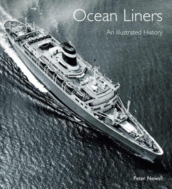 Ocean Liners : An Illustrated History, PDF eBook