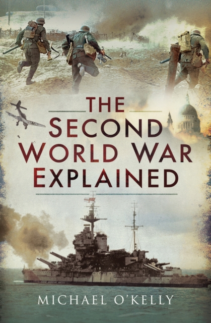 The Second World War Explained, EPUB eBook