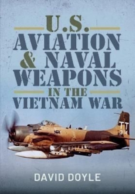 U.S. Aviation and Naval Warfare in the Vietnam War, Hardback Book