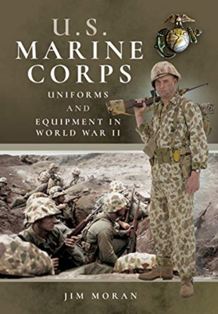 US Marine Corps Uniforms and Equipment in World War II, Paperback / softback Book