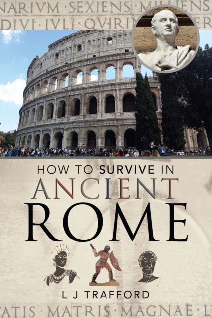 How to Survive in Ancient Rome, PDF eBook