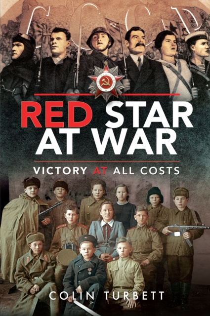 Red Star at War : Victory at All Costs, PDF eBook