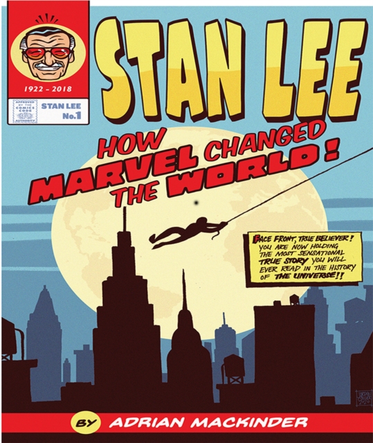 Stan Lee : How Marvel Changed The World, EPUB eBook