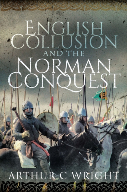 English Collusion and the Norman Conquest, EPUB eBook