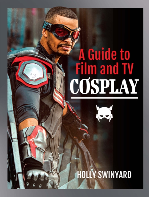 A Guide to Film and TV Cosplay, PDF eBook