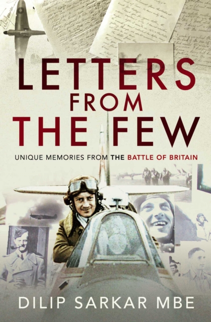 Letters from the Few : Unique Memories from the Battle of Britain, EPUB eBook