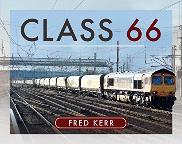 Class 66, Hardback Book