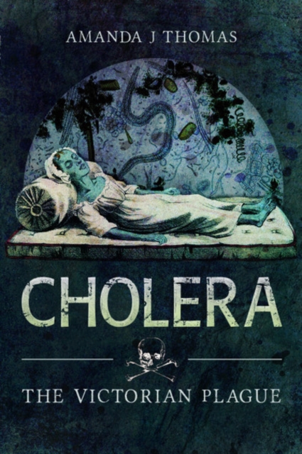Cholera : The Victorian Plague, Paperback / softback Book