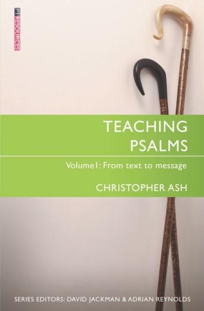 Teaching Psalms Vol. 1 : From Text to Message, Paperback / softback Book
