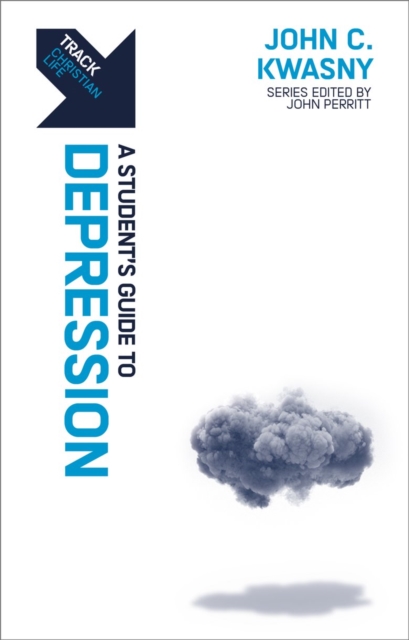 Track: Depression : A Student’s Guide to Depression, Paperback / softback Book