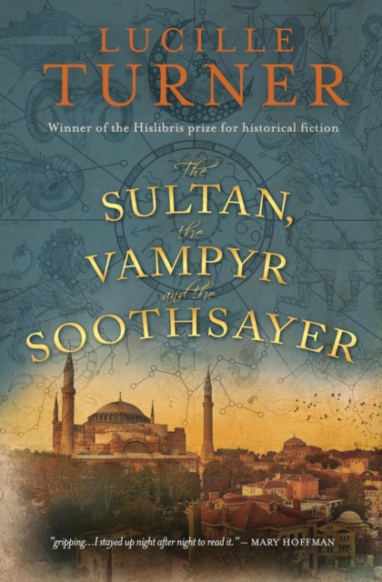The Sultan, the Vampyr and the Soothsayer, Paperback / softback Book