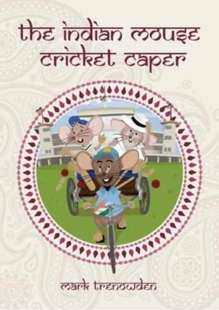 The Indian Mouse Cricket Caper, Paperback / softback Book