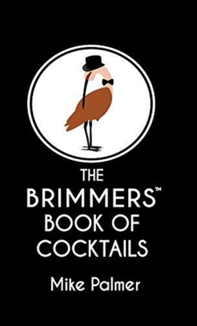 The Brimmers Book of Cocktails, Hardback Book
