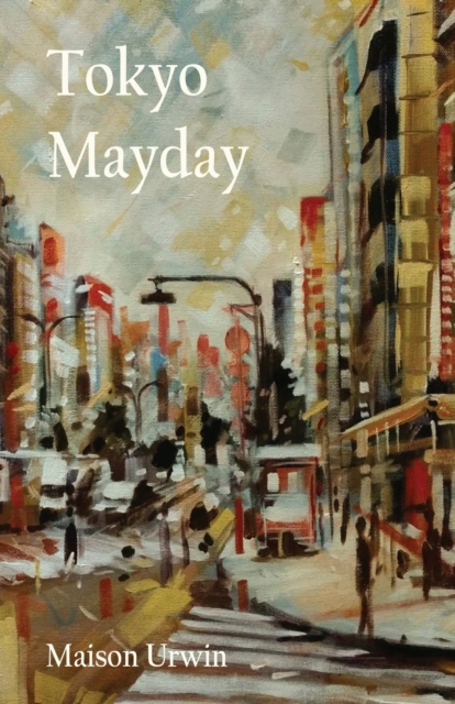 Tokyo Mayday, Paperback / softback Book