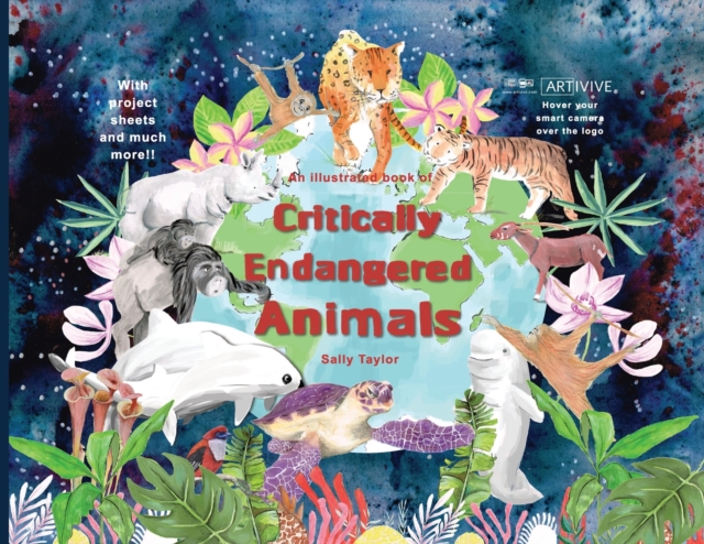 An illustrated book of Critically Endangered Animals, Paperback / softback Book