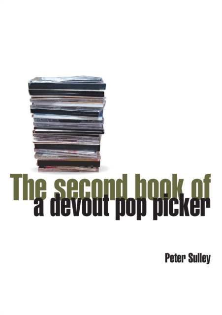 The Second Book of a Devout Pop Picker, Paperback / softback Book