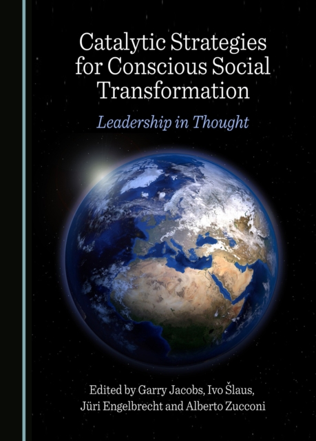 None Catalytic Strategies for Conscious Social Transformation : Leadership in Thought, PDF eBook