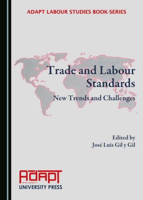 None Trade and Labour Standards : New Trends and Challenges, PDF eBook