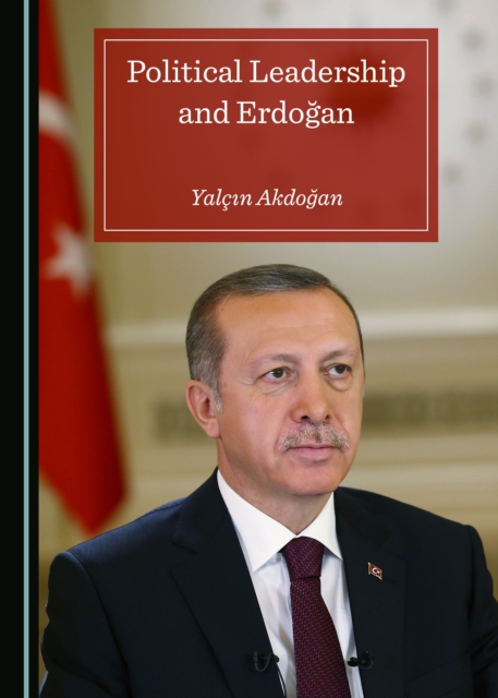 None Political Leadership and Erdogan, PDF eBook
