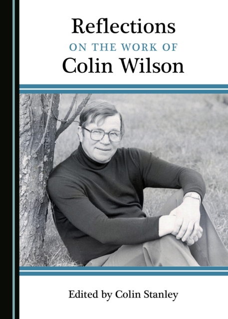 None Reflections on the Work of Colin Wilson, PDF eBook