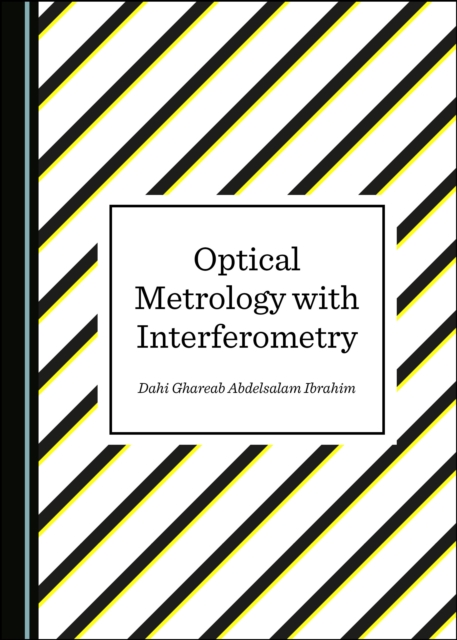 None Optical Metrology with Interferometry, PDF eBook
