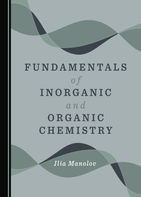None Fundamentals of Inorganic and Organic Chemistry, PDF eBook