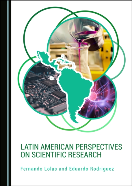 None Latin American Perspectives on Scientific Research, PDF eBook