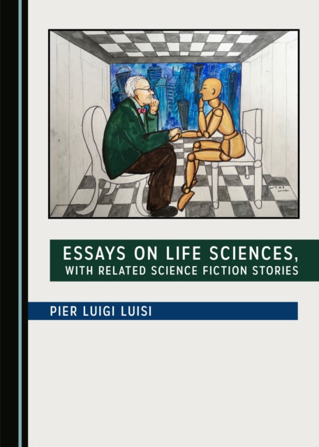 None Essays on Life Sciences, with Related Science Fiction Stories, PDF eBook