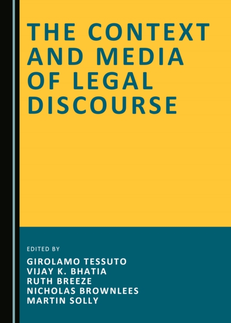 The Context and Media of Legal Discourse, PDF eBook