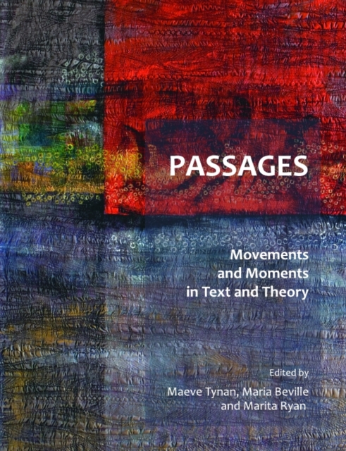 None Passages : Movements and Moments in Text and Theory, PDF eBook