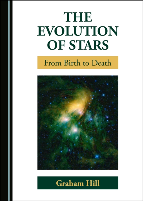 The Evolution of Stars : From Birth to Death, PDF eBook