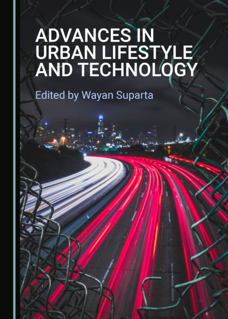 None Advances in Urban Lifestyle and Technology, PDF eBook
