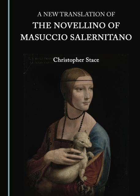A New Translation of the Novellino of Masuccio Salernitano, PDF eBook