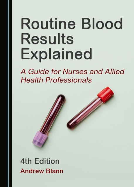 None Routine Blood Results Explained, PDF eBook