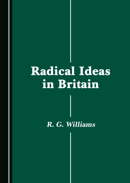 None Radical Ideas in Britain, PDF eBook