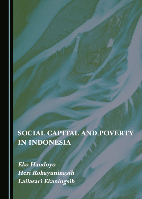 None Social Capital and Poverty in Indonesia, PDF eBook