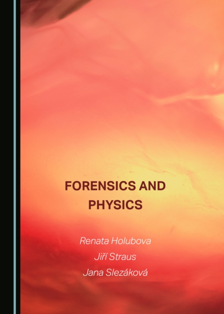 None Forensics and Physics, PDF eBook