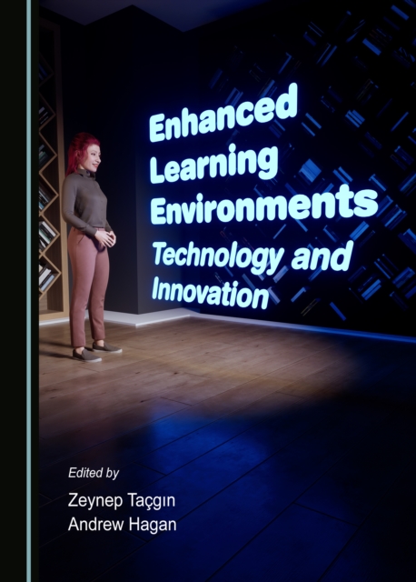 None Enhanced Learning Environments : Technology and Innovation, PDF eBook