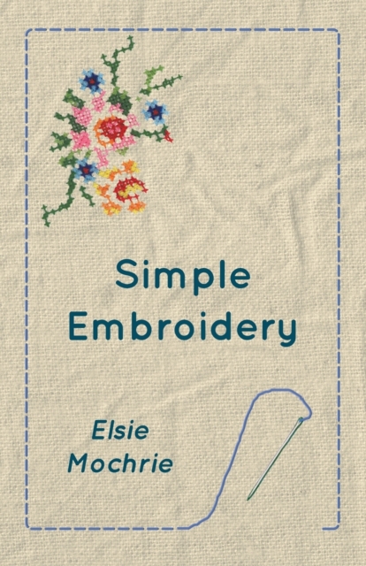 Simple Embroidery, Paperback / softback Book