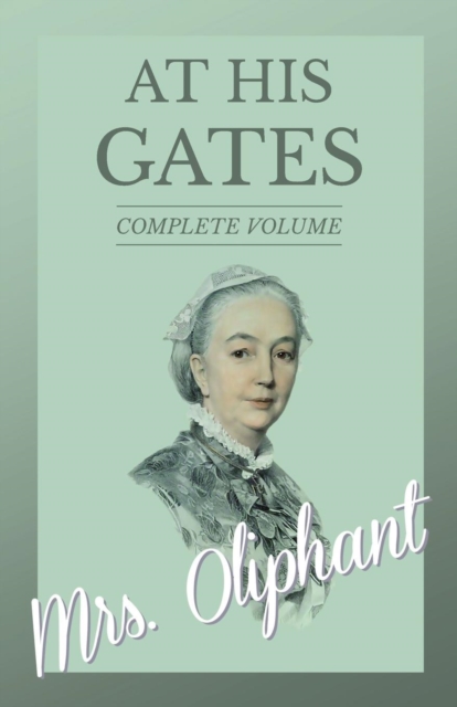 At His Gates - Complete Volume, Paperback / softback Book